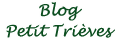 Blog 'Le Petit Tri�ves'